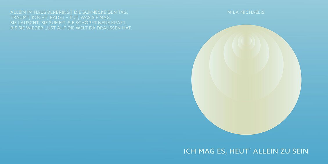 Mila Michaelis: Ich mag es, heut' allein zu sein